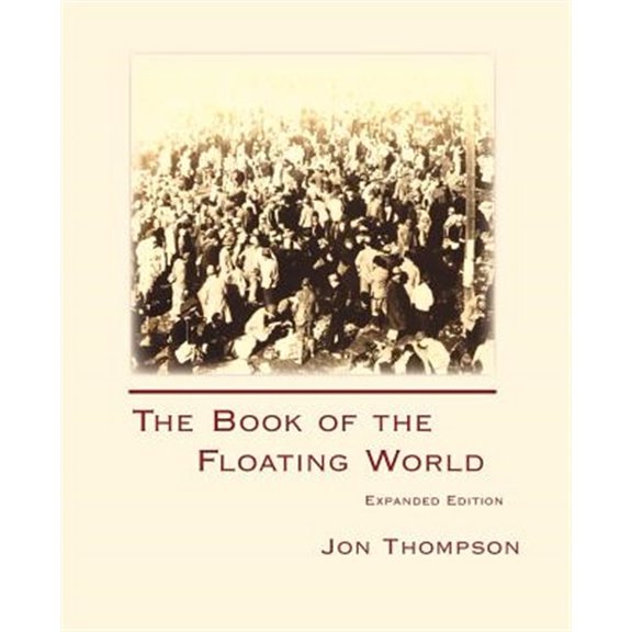 Pre-Owned The Book of the Floating World (Paperback)