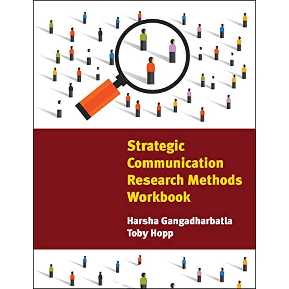 Pre-Owned Strategic Communication Research Methods Workbook, 9781736040249, 1736040243, Paperback,