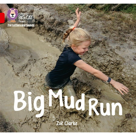 Big Mud Run : Band 2A/Red A