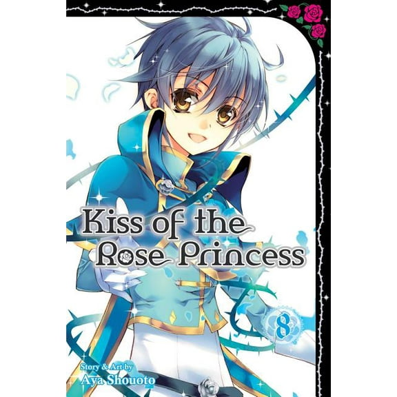Kiss of the Rose Princess Kiss of the Rose Princess, Vol. 8, Book 8, (Paperback)