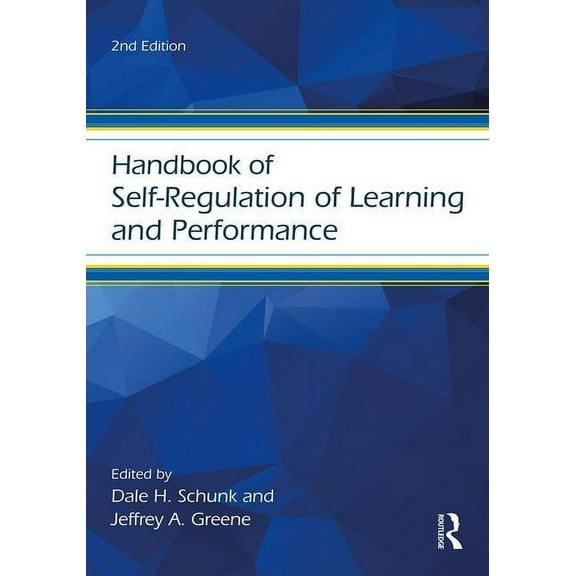 Educational Psychology Handbook Handbook of Self-Regulation of Learning and Performance, (Paperback)