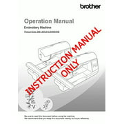 Brother Innov-is NS1150E Embroidery Owners Instruction Manual