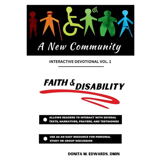 A New Community: Faith & Disability Interactive Devotional Vol. 1, (Paperback)