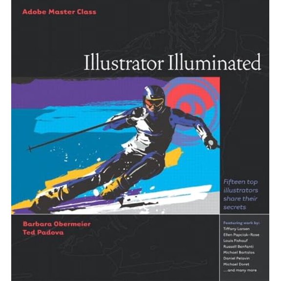 Pre-Owned Adobe (R) Master Class: Illustrator (R) Illuminated (Paperback) 0201775735 9780201775730