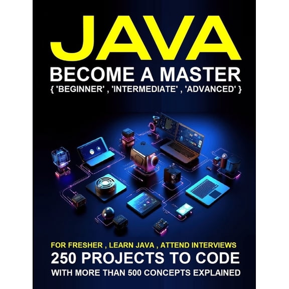 Java Programming for Beginners: A Complete Readymade Solution - For Your Java Learning Course at One Place - Step - By -, (Paperback)