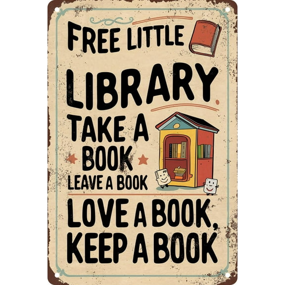Free Little Library Take A Book Metal Tin Signs Reading Signs for Front Door Outside Book Lover Gift Funny Home Art Wall Decor 8x12 Inches