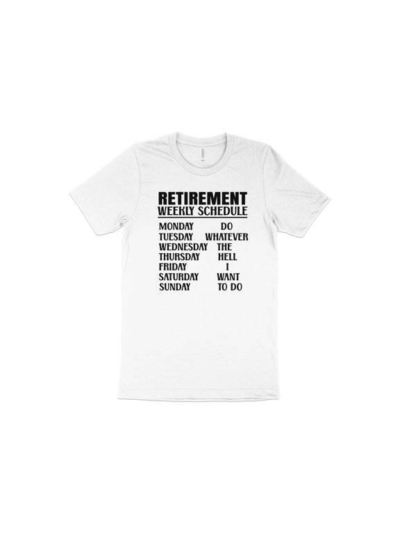 Retirement Weekly Schedule T-Shirt, Vacation Tee, Social Security Tee, Funny 50th Birthday Gift, Gift For Grandpa, Grandparents Gifts
