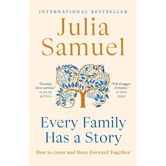 Every Family Has a Story: How to Grow and Move Forward Together, (Paperback)
