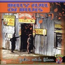 Various Artists - Belly Full of Blues / Various - Blues - CD