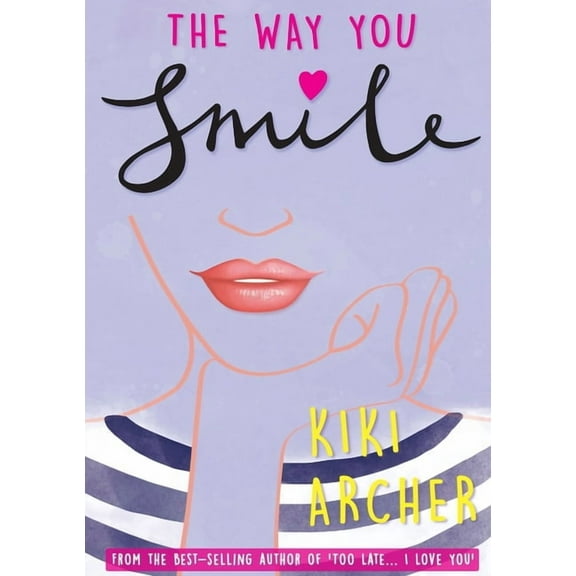 The Way You Smile, (Paperback)