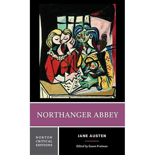 Norton Critical Editions Northanger Abbey (Paperback)