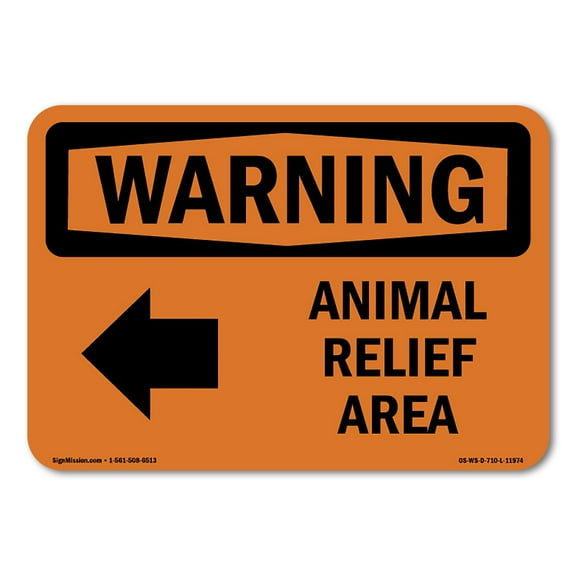 OSHA WARNING Sign - Animal Relief Area [Left Arrow] With Symbol | Plastic Sign | Protect Your Business, Work Site, Warehouse & Shop Area | Made in the USA