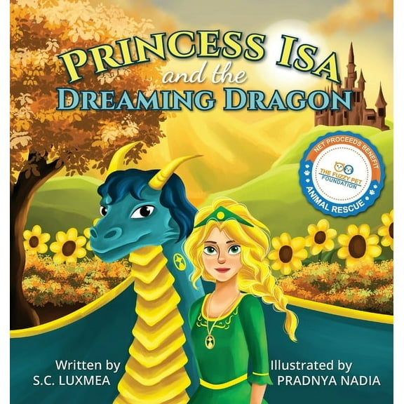 Princess Isa and the Dreaming Dragon, (Hardcover)