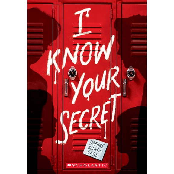 Pre-Owned I Know Your Secret (a Secrets & Lies Novel) (Paperback) 1338746332 9781338746334