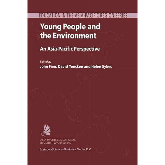 Education in the Asia-Pacific Region: Is Young People and the Environment: An Asia-Pacific Perspective, Book 1, (Paperback)