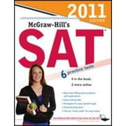 McGraw-Hill's SAT, 2011 Edition [Paperback - Used]