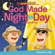 Buck Denver Asks... What's in the Bible?: God Made Night and Day (Board book)