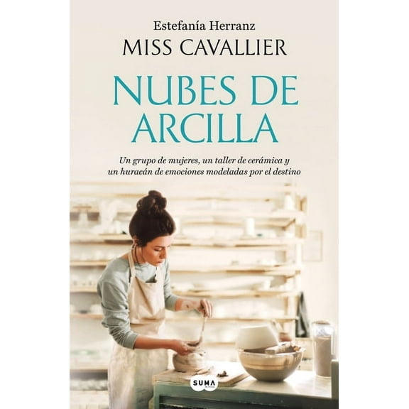 Nubes de Arcilla / Clouds of Clay, (Paperback)