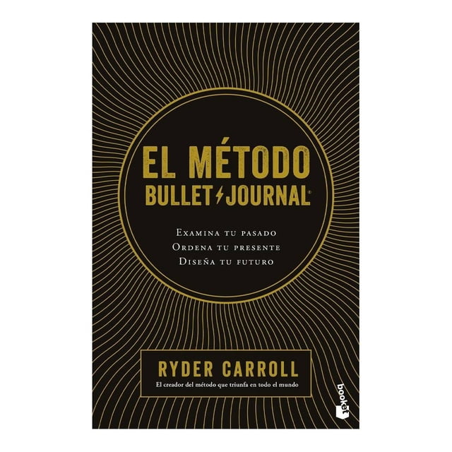 El Método Bullet Journal Booket Ryder Carroll