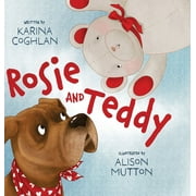 Rosie and Teddy (Hardcover)