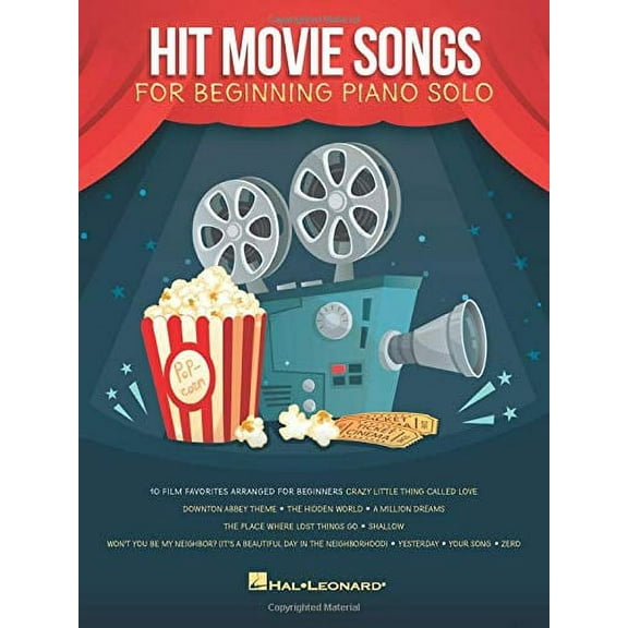 Hit Movie Songs: Beginning Piano Solo Songbook (Paperback) by Hal Leonard Corp
