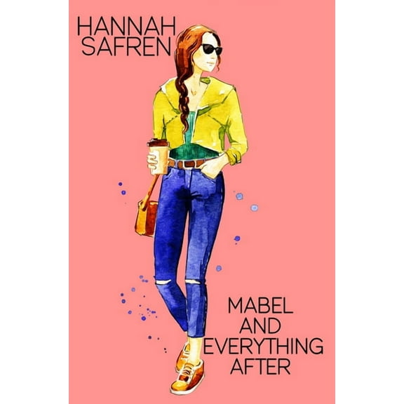 Mabel and Everything After (Paperback)