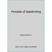 Principles of Speedwriting, Used [Hardcover]