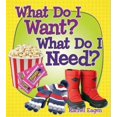 thumbnail image 1 of What Do I Want? What Do I Need? (Money Sense: An Introduction to Financial Literacy), 1 of 1