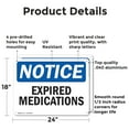 thumbnail image 2 of (2 Pack) Expired Medications OSHA Notice Sign 24 Inch X 18 Inch Indoor / Outdoor Rust-Free Aluminum Metal Signs for Workplace, Workshop, and Construction Site, Made in the USA, 2 of 8