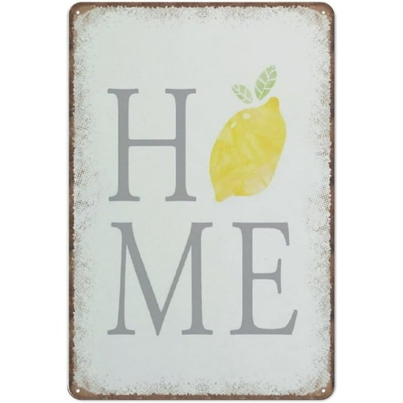 The Word Home with A Lemon, Lemon Decor Tin Signs Funny Vintage Metal Sign Plaqu Poster Wall Art Pub Bar Kitchen Garden Bathroom Home Decor,8x12 inches