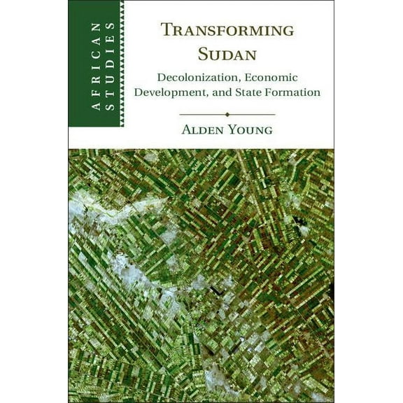 African Studies Transforming Sudan, Book 140, (Hardcover)