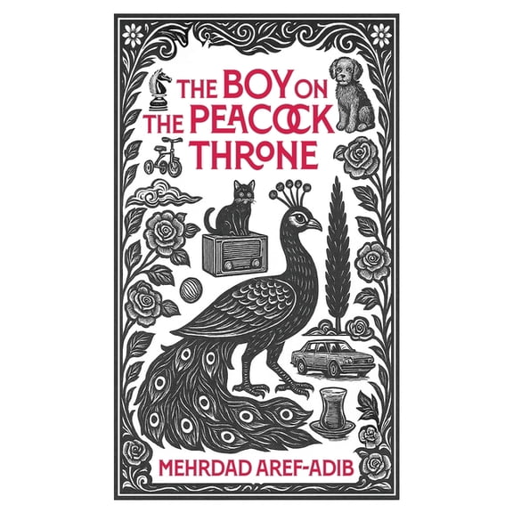 The Boy on the Peacock Throne, (Hardcover)