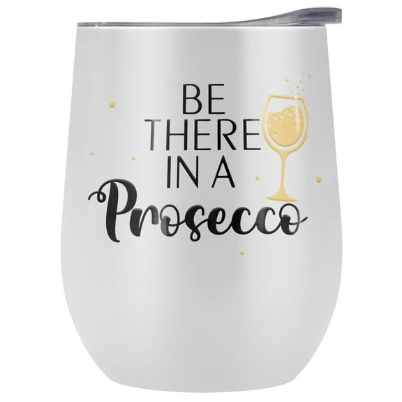 Be There In A Prosecco 12 OZ Stemless Wine Tumbler, Stainless Steel Travel Cup|Lake Tumbler|Insulated with Leak Resistant Slide-Lock Lid, White