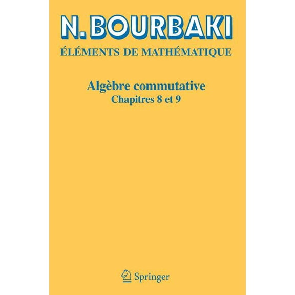 Algèbre Commutative: Chapitres 8 Et 9, (Paperback)