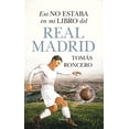 thumbnail image 1 of Eso No Estaba en Mi Libro del Real Madrid Almuzara Pasta Blanda, 1 of 2