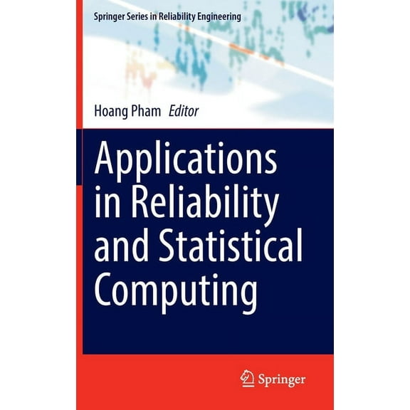 Springer Reliability Engineering Applications in Reliability and Statistical Computing, (Hardcover)