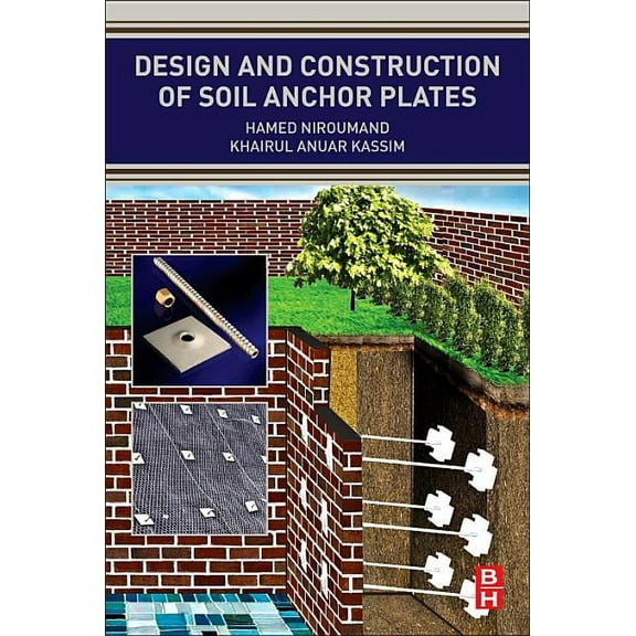 Design and Construction of Soil Anchor Plates, (Paperback)