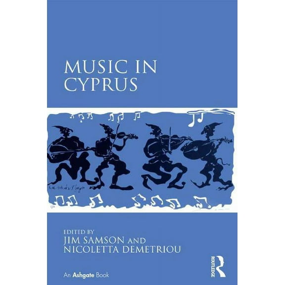 Music in Cyprus, (Hardcover)