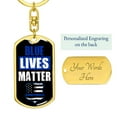 thumbnail image 3 of Blue Lives Matter Stainless Steel or 18k Gold Premium Swivel Dog Tag Keychain, 3 of 10