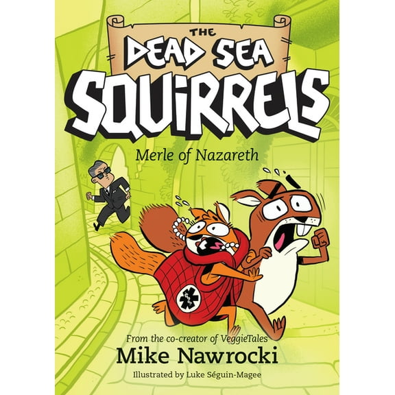 Dead Sea Squirrels Merle of Nazareth, Book 7, (Paperback)