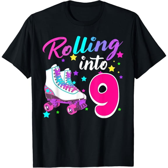 Rollin' into 9 Roller Skating Rink 9th Birthday Party Girls T-Shirt men and women can wear, black, white, gifts