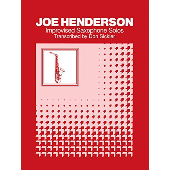 Pre-Owned Joe Henderson Improvised Saxophone Solos