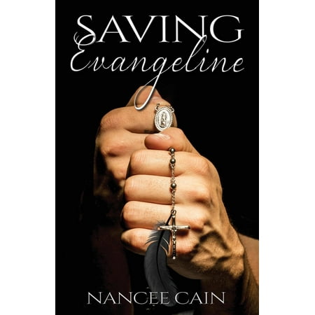 Saving Evangeline
