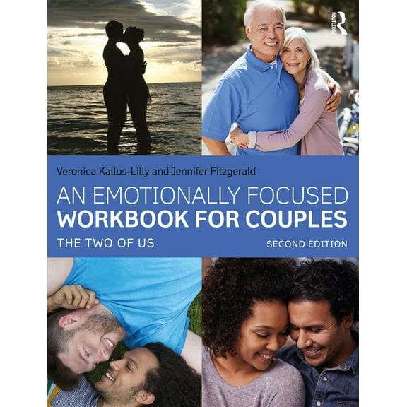 An Emotionally Focused Workbook for Couples: The Two of Us, (Paperback)