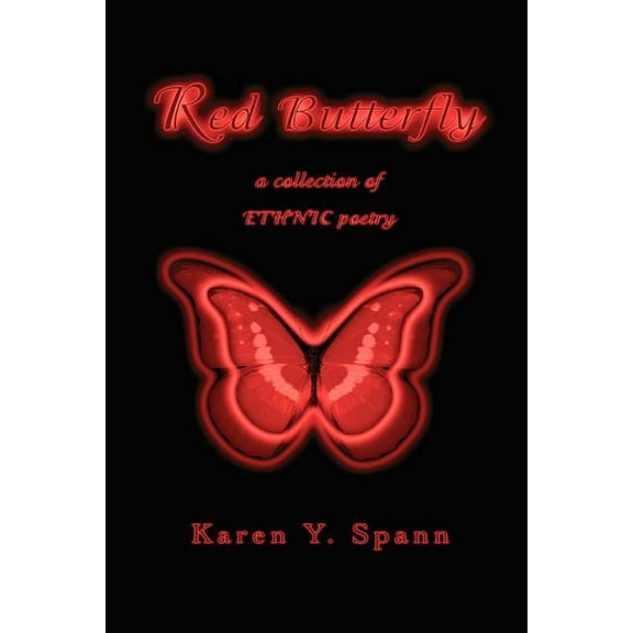 Red Butterfly: a collection of ETHNIC poetry (Paperback)