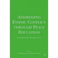 thumbnail image 2 of Addressing Ethnic Conflict through Peace Education: International Perspectives, 2 of 5