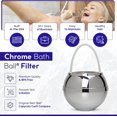 thumbnail image 3 of Crystal Quest Chrome Bath Ball Water Filter \u2013 Reduces Contaminants for Softer, Smoother Skin - BPA Free, 3 of 8