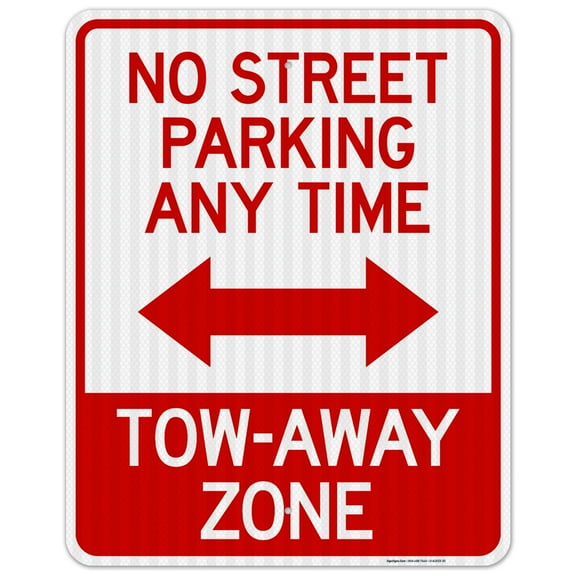 No Street Parking Anytime Tow Away Zone With Bidirectional Arrow Sign,