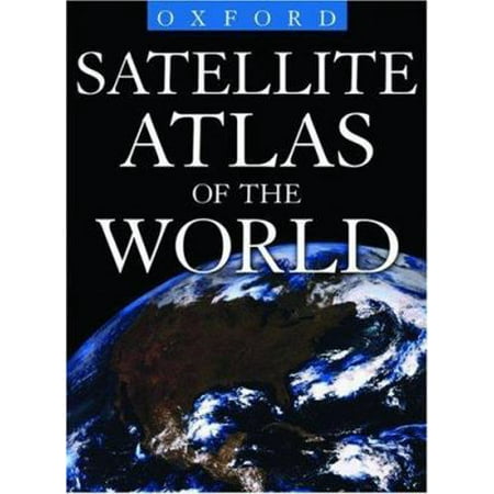 Satellite Atlas of the World [Hardcover - Used]