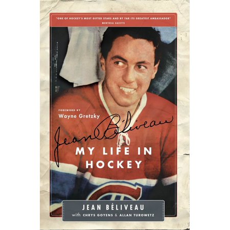 Jean Béliveau: My Life in Hockey (Paperback)